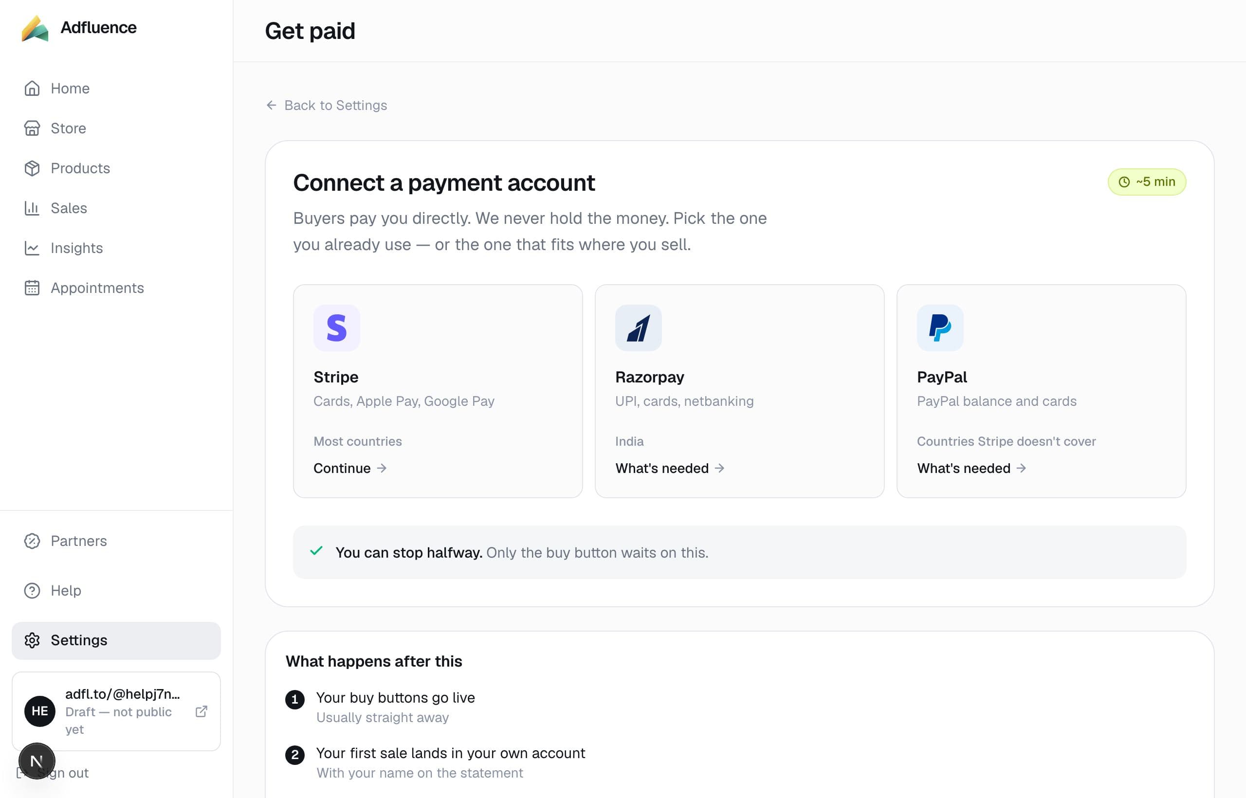 Get paid — connect Stripe, Razorpay, or PayPal